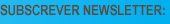 Subscrever Newsletter